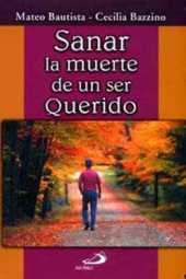 Portada: Sanar la muerte de un ser querido